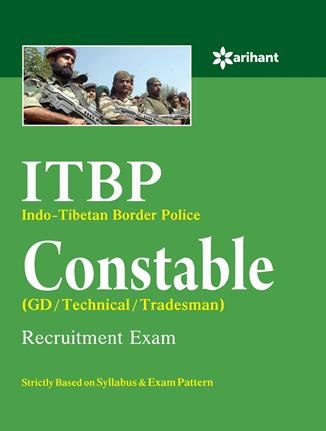 Arihant ITBP Constable (GD/Technical/Tradesman) Recruitment Exam